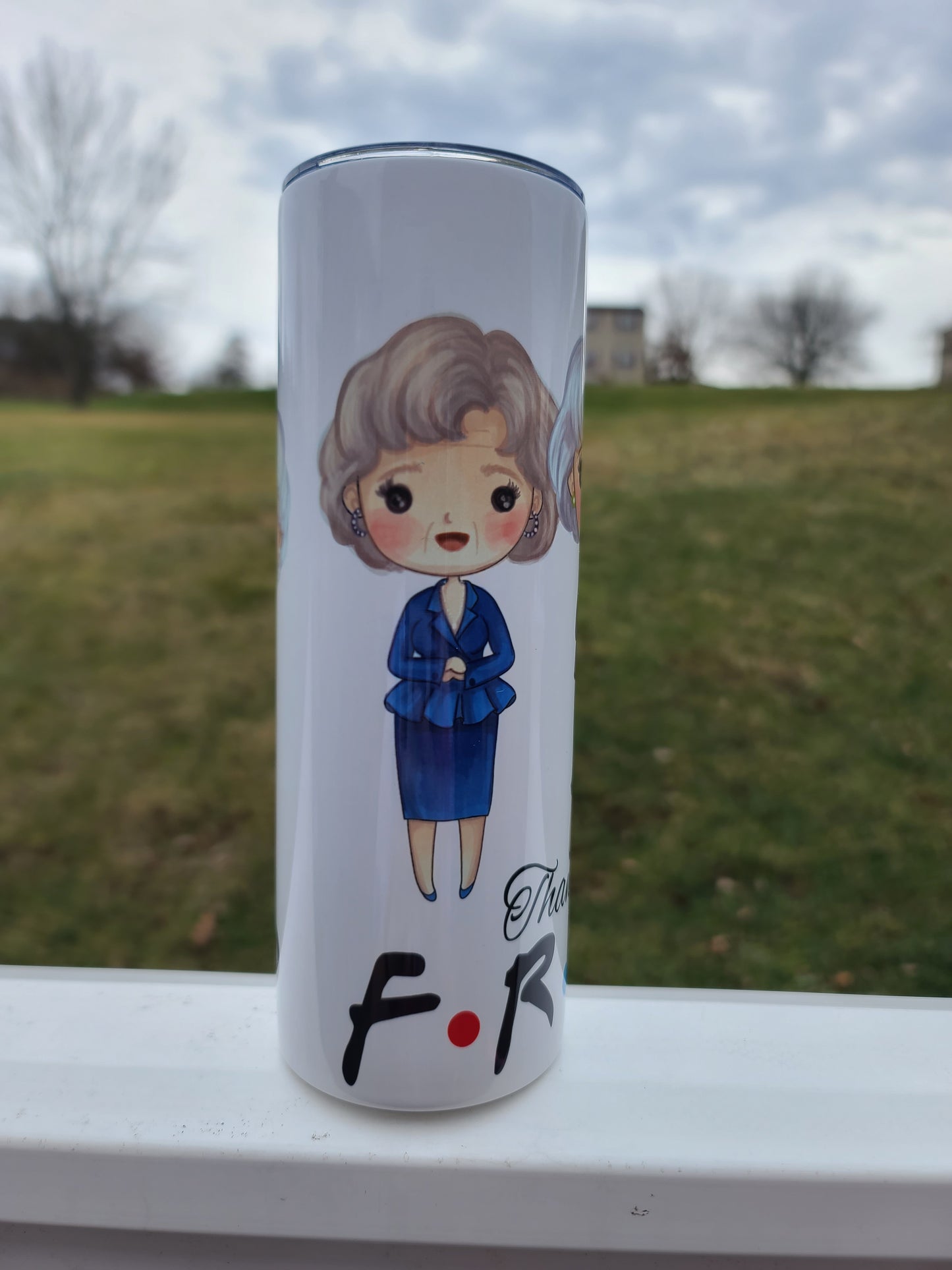 Golden girls FRIENDS 20oz Tumbler